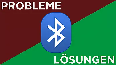 Bluetooth Probleme und Lösungen
