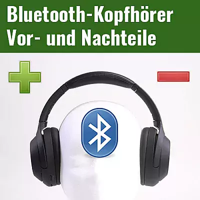 Bluetooth-Kophoerer Vorteile